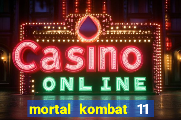 mortal kombat 11 apk android